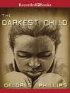 The darkest child